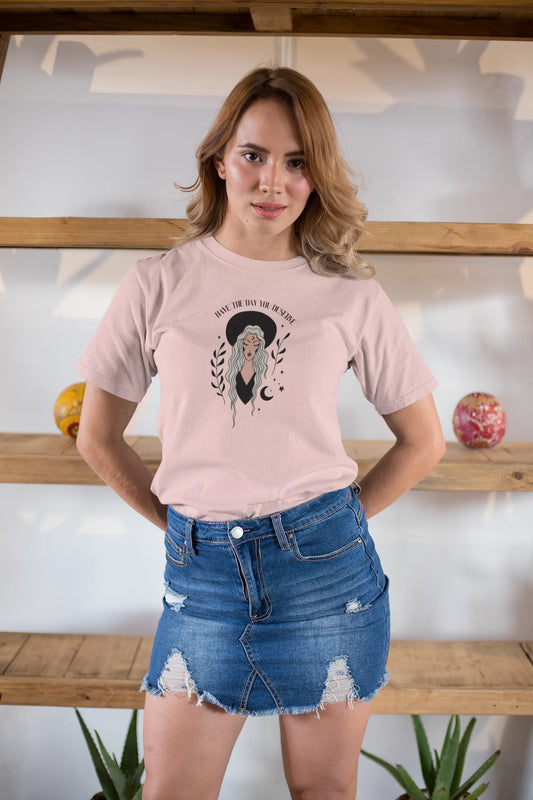 Have the Day you Deserve